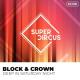 Block & Crown - Deep in Saturday Night