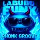 PHONK GROOVE - LABUBU FUNK