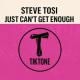 Steve Tosi - Just Can't Get Enough