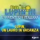 Lupin III - L' avventura Italiana