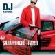 Dj Antoine & Paolo Ortelli feat. C-Jay - Sara Perche Ti Amo (Original Mix)