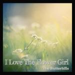poster I Love the Flower Girl I Love the Flower Girl