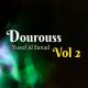 Yusuf Al Sanad - Dourouss, Pt. 14