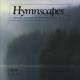 Hymnscapes - Praise Him, Praise Him