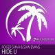 Sian Evans, Tinlicker - Hide U