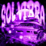 poster SOL VIBRA (Ultra Slowed) SOL VIBRA