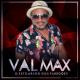 Val Max - Agora Vai Sentar