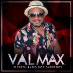 poster Agora Vai Sentar Val Max