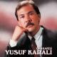 Yusuf Karalı - Ötme Bülbül Ötme