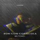 Big Tomci - Ron Con Coca-Cola