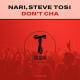 Nari, Steve Tosi - Don't Cha