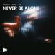 Edward Maya, Mindblow, Zaga - Never Be Alone