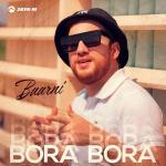 poster Baarni - Bora Bora Bora Bora