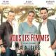 Nuno Resende, Damien Sargue, Julio Iglesias Jr - Vous les femmes (Pobre Diablo)