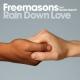 Freemasons - Rain Down Love (Original Extended Mix)