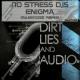No Stress DJ's - Enigma (MakeNoize Remix)