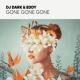 David Guetta feat. Teddy Swims & Tones And I - Gone Gone Gone (DFM Mix)