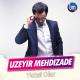 Uzeyir Mehdizade - Yaxşi Olar